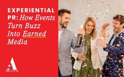 7 Experiential PR Tactics : How Event Turn Buzz Into Earned Media